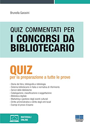 Quiz Commentati Per I Concorsi Da Bibliotecario