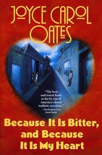 Because It Is Bitter, And Because It Is My Heart [Lingua Inglese]