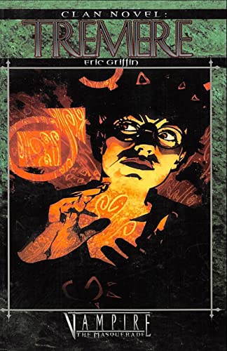 Clan Novel Tremere: Book 12 Of The Clan Novel Saga