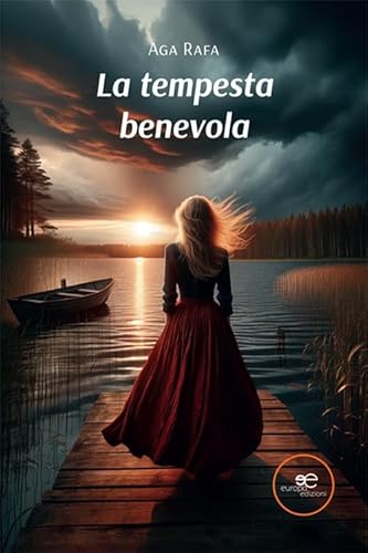 La Tempesta Benevola