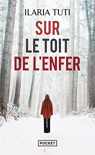 Sur Le Toit De L'Enfer