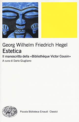 Estetica. Il Manoscritto Della «Bibliothèque Victor Cousin»