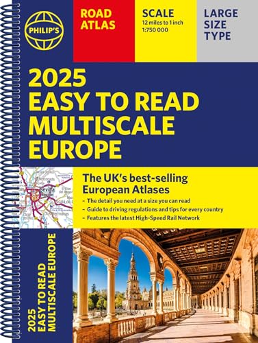 2025 Philip'S Easy To Read Multiscale Road Atlas Europe: (A4 Spiral Binding)