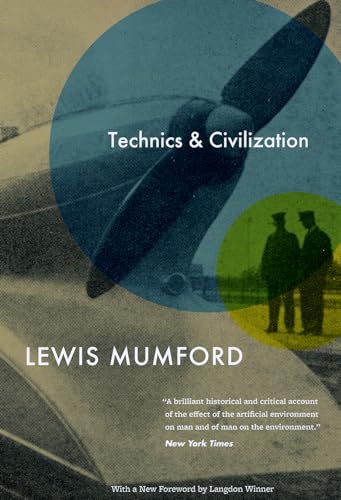 Technics And Civilization