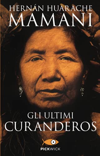 Gli Ultimi Curanderos