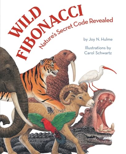 Wild Fibonacci: Nature'S Secret Code Revealed