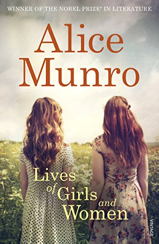 Lives Of Girls And Women [Lingua Inglese]: Winner Of The Nobel Prize In Literature