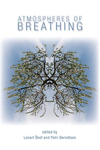 Atmospheres Of Breathing