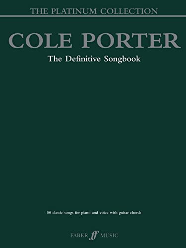 Cole Porter The Platinum Collection: 50 Classic Songs For Piano And Voice With Guitar Chords