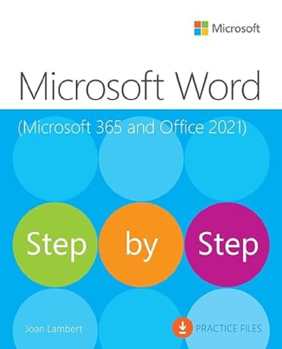 Microsoft Word Step By Step: Microsoft 365 And Office 2021