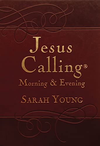 Jesus Calling Morning & Evening: Yearlong Guide To Inner Peace And Spiritual Growth