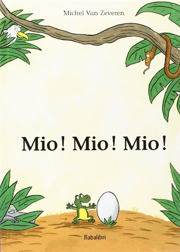 Mio ! Mio ! Mio!