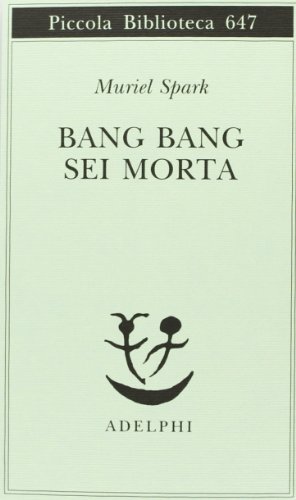 Bang Bang Sei Morta