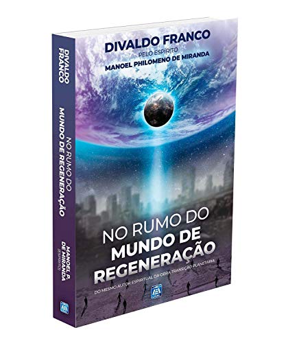 No Rumo Do Mundo De Regeneração