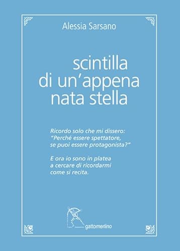 Scintilla Di Un’Appena Nata Stella