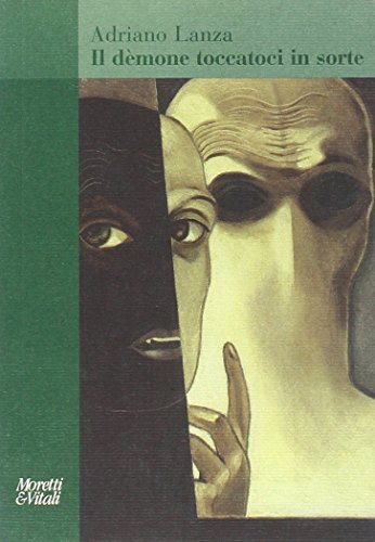 Il Dèmone Toccatoci In Sorte