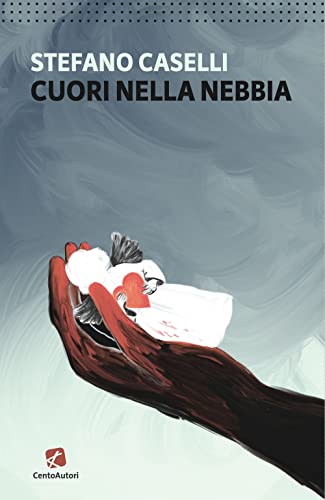 Cuori Nella Nebbia
