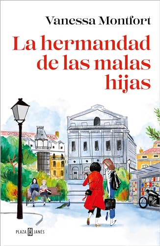 La Hermandad De Las Malas Hijas / The Sisterhood Of Bad Daughters