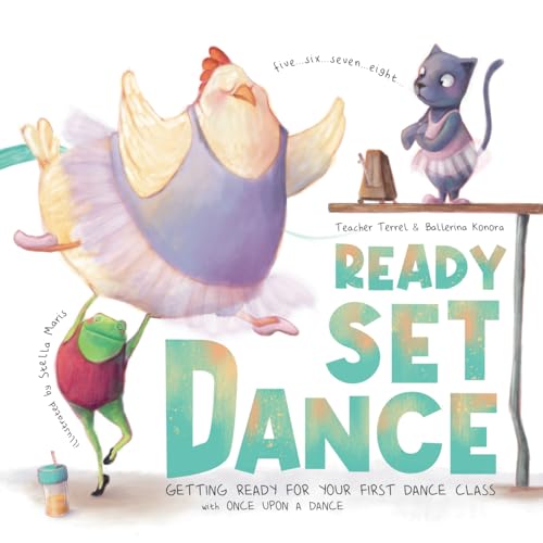 Ready Set Dance: Getting Ready For Your First Dance Class