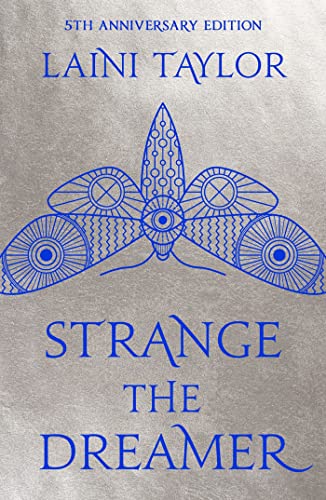 Strange The Dreamer: The Stunning 5Th Anniversary Edition