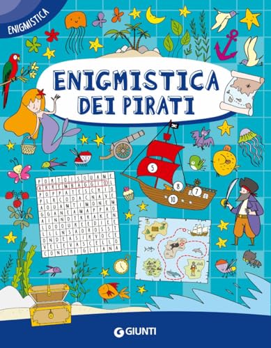 Enigmistica Dei Pirati. Ediz. A Colori
