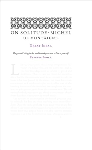On Solitude: Michel De Montaigne