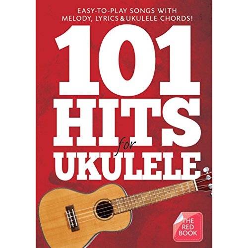101 Hits For Ukulele Red Book Uke Book [Lingua Inglese]