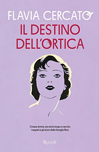 Il Destino Dell'Ortica