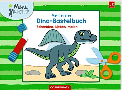 Mein Erstes Dino-Bastelbuch: Schneiden, Kleben, Malen