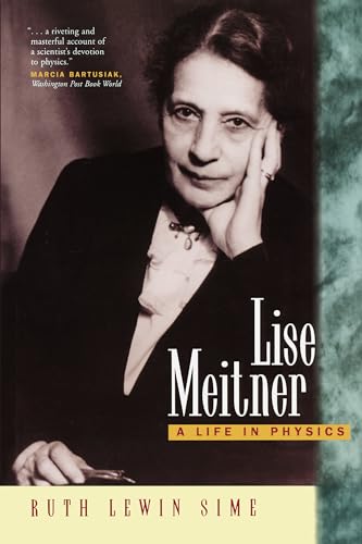 Lise Meitner: A Life In Physics: 11