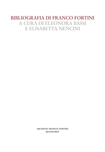 Bibliografia Di Franco Fortini