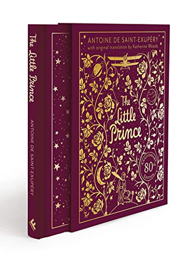 The Little Prince (Collector'S Edition): A Brand New Gift Edition Of The Charming Classic Illustrated Children’S Book