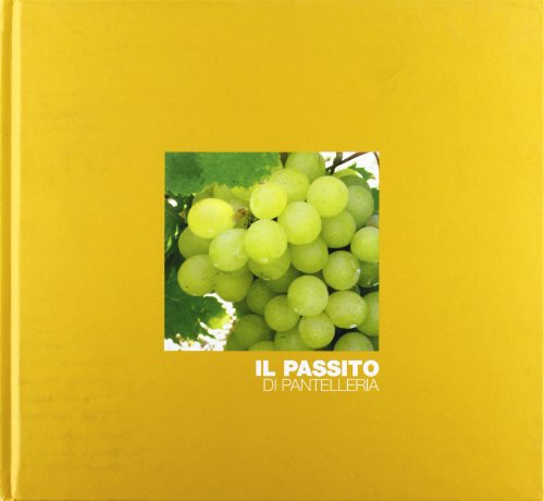 Il Passito Di Pantelleria