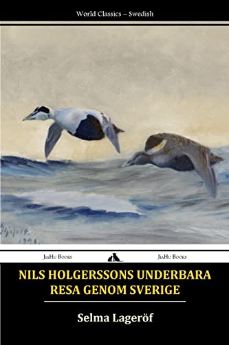 Nils Holgerssons Underbara Resa Genom Sverige