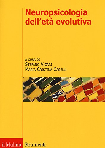 Neuropsicologia Dell'Età Evolutiva