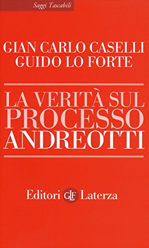 La Verità Sul Processo Andreotti
