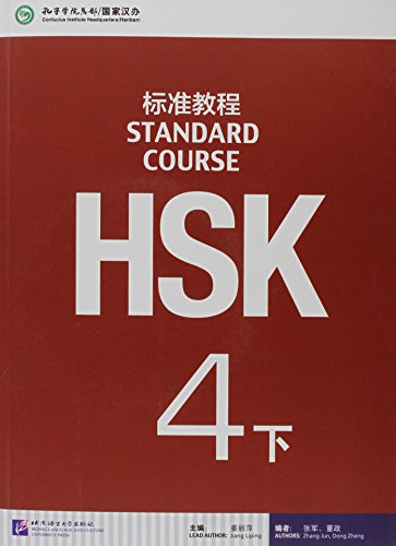 Hsk Standard Course 4B - Textbook: Manuel