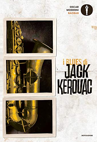 I Blues Di Jack Kerouac