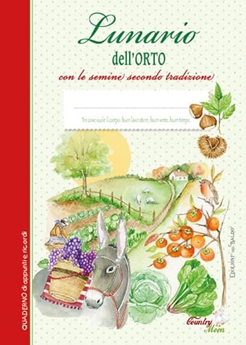 Lunario Dell'Orto. Ediz. A Spirale