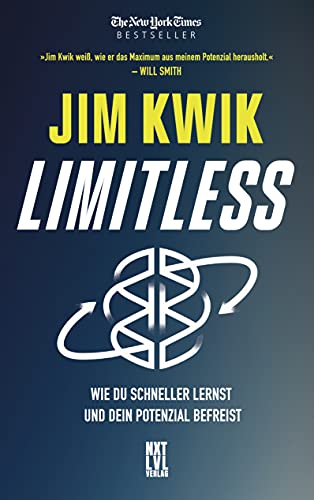 Limitless: Wie Du Schneller Lernst Und Dein Potenzial Befreist