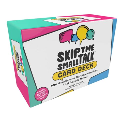 Skip The Small Talk Card Deck: 100+ Questions To Start Conversations That Actually Matter!
