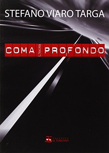 Coma Profondo. L'Isola