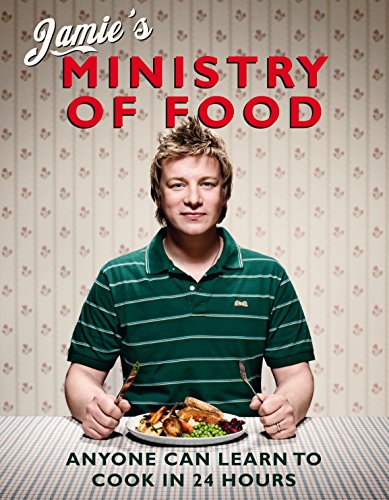 Jamie'S Ministry Of Food: Anyone Can Learn To Cook In 24 Hours