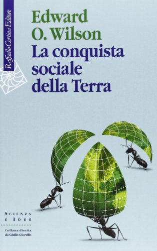 La Conquista Sociale Della Terra