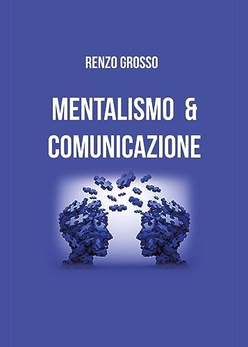 Mentalismo E Comunicazione