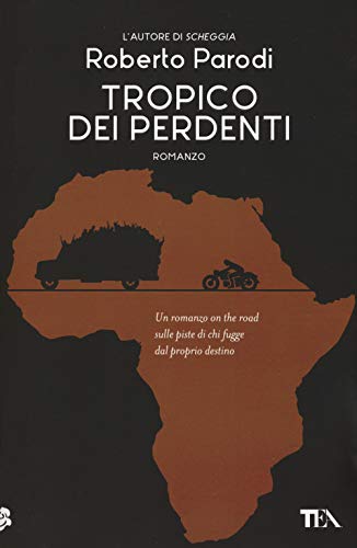 Tropico Dei Perdenti
