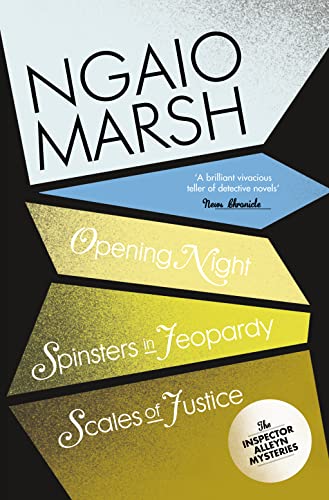 Opening Night / Spinsters In Jeopardy / Scales Of Justice: Book 6
