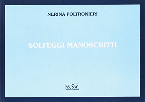 Solfeggi Manoscritti E Dettati Musicali