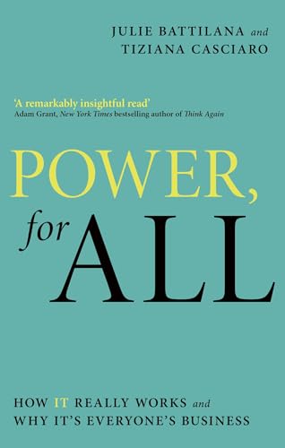 Power, For All: How It Really Works And Why It'S Everyone'S Business