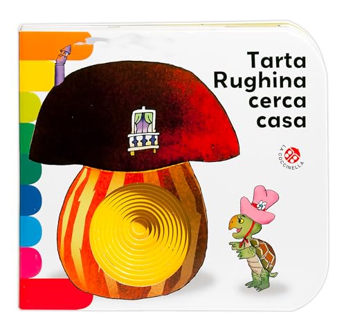 Tarta Rughina Cerca Casa. Ediz. A Colori
